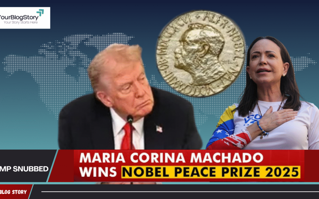María Corina Machado Wins Nobel Peace Prize 2025 — Trump’s Snub Sparks Global Debate